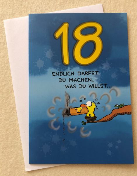Geburtstag 18 Birdy Doppelkarte - ENDLICH DARFST DU